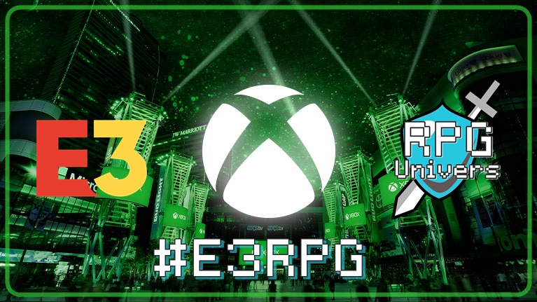 You are currently viewing Les RPG de la conférence Xbox – E3