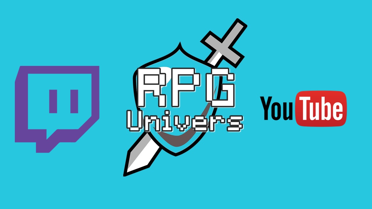 You are currently viewing RPG univers débarque sur Twitch et Youtube