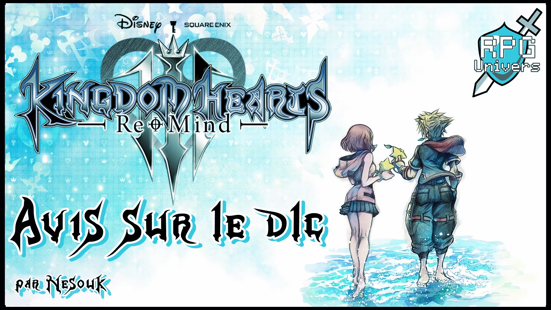 You are currently viewing Avis sur Kingdom Hearts III ReMind (DLC)