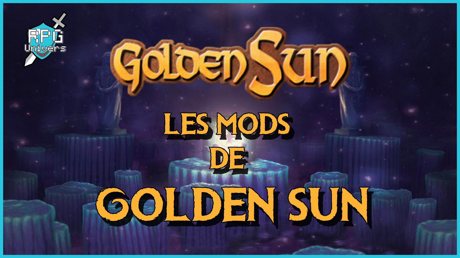 Lire la suite à propos de l’article Les différents mods de Golden Sun